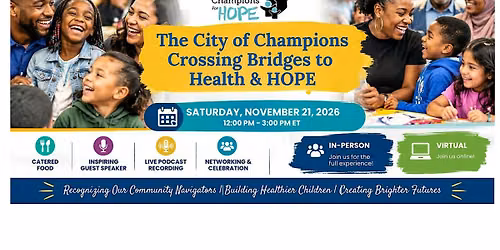 The City of Champions Crossing Bridges to Health & HOPE