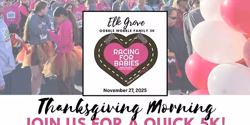 Elk Grove Gobble Wobble Family Fun Run\/Walk 5k