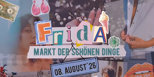 FRIDA - Markt der sch\u00f6nen Dinge