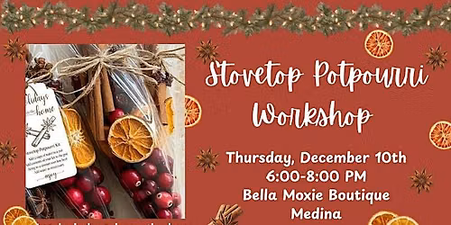 Stovetop Potpourri Workshop & Holiday Social