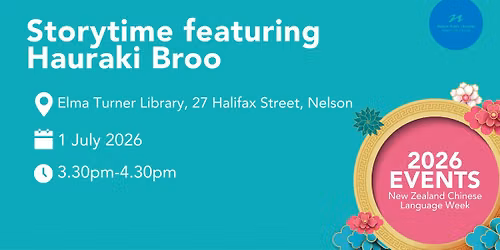 NZ Chinese Language Week - Storytime featuring Hauraki Broo