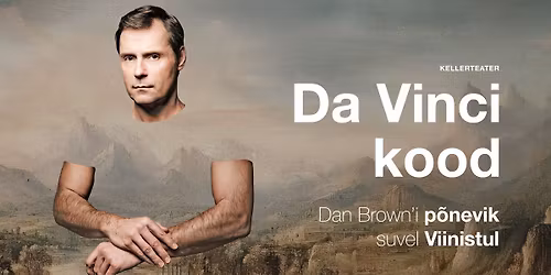 Dan Browni p\u00f5nevik "Da Vinci kood" Viinistu katlamajas