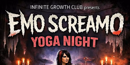 Emo Screamo Yoga Night