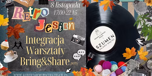 Retro Jesie\u0144 \ud83c\udf41 warsztaty integracyjne dla kobiet \ud83c\udf42