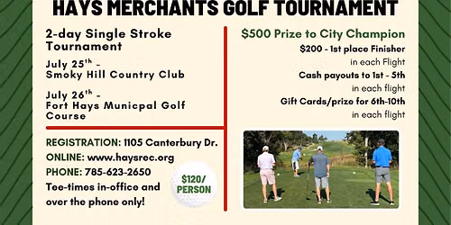 52nd Annual Hays Merchants Golf Tournament