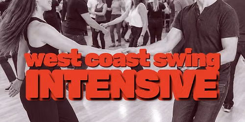 West Coast Swing Intensive: Rock-N-Go. Correct Technique & Fun Pattterns