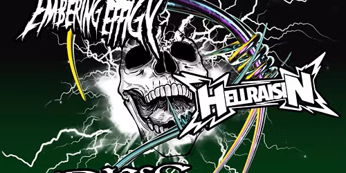 Embering Effigy / HELLRAISIN / Bless The Dead