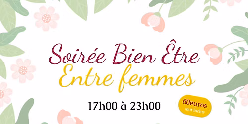 Soir\u00e9e Bien \u00eatre Maison M\u00e9l\u00f9ma
