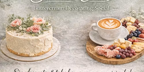 The Cake Social Club: Buttercream Decorating & Coffee Social