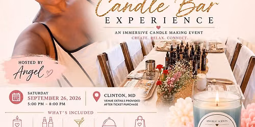 Angelic Scents Candle Bar Experience 