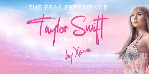 Taylor Swift \u2013 The Eras Experience