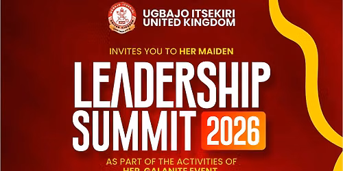 UGBAJO ITSEKIRI UK LEADERSHIP SUMMIT 2026