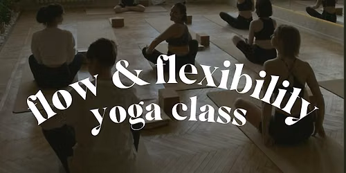 Flow & Flexibility Beginner Yoga Class