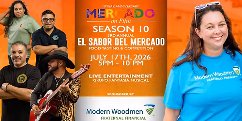 3rd Annual El Sabor del Mercado - Sponsored by Modern Woodmen of America