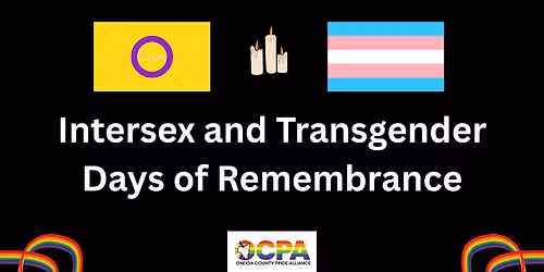 Intersex and Transgender Days of Remembrance