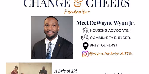  Change and Cheers Fundraiser for Dewayne Wynn Jr