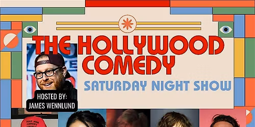 Saturday Night Standup Comedy Performance at The Hollywood Comedy