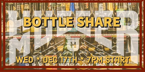 Bottle Share Night