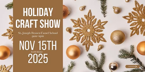 St. Joe Hessen Cassel Annual Craft Show - 2025