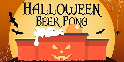 Halloween Beer Pong and Costume Party @TheCrustyLizard