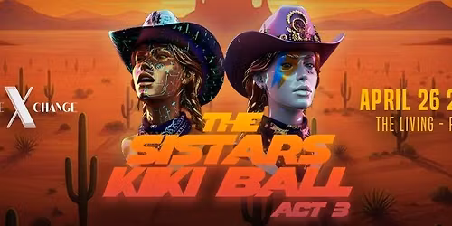 The SiStars Kiki Ball - Act 3