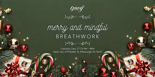 Merry & Mindful Breathwork