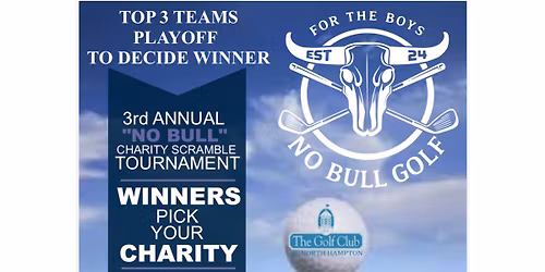 3rd Annual \u201cNO BULL\u201d Charity scramble