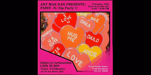 Paint N Sip Party With Art Man Dan | Love is in the air !