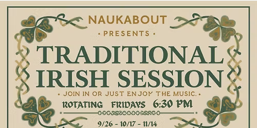 Live Irish Session Music @ Naukabout, Mashpee - Fri @ 6:30pm