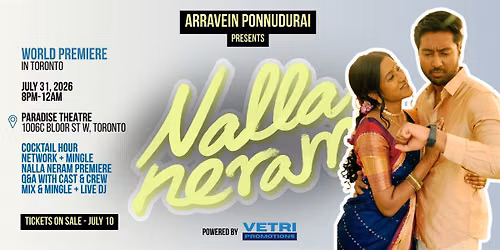 Nalla Neram Premiere - TORONTO