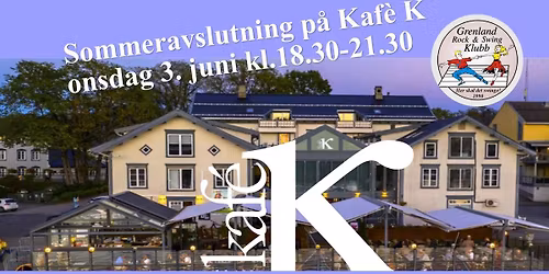 Sommeravslutning p\u00e5 Kaf\u00e8 K