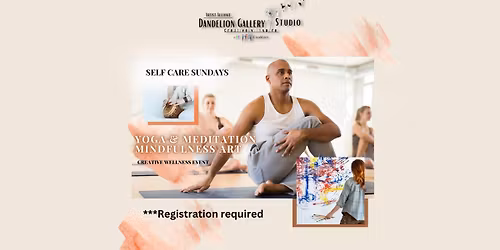 Self Care Sundays! Yoga, Meditation and Mindfulness