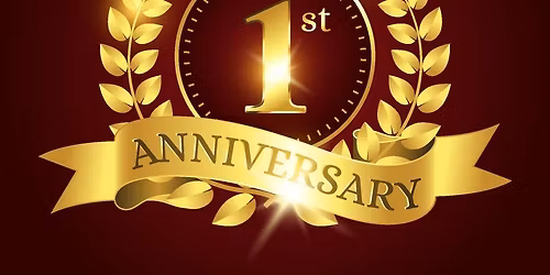 1st Anniversary Party