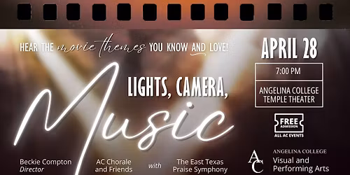 "Lights, Camera, MUSIC!" AC Chorale Concert