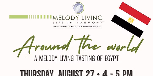 Around the World A Melody Living Tasting of Egypt