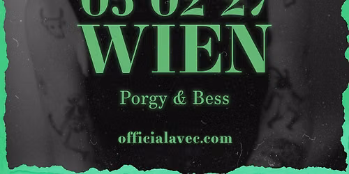 AVEC \u2022 The Theatre Tour \u2022 Wien