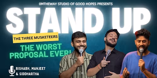 Three Musketeers - A Standup Comedy Show