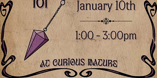 Pendulum Dowsing 101