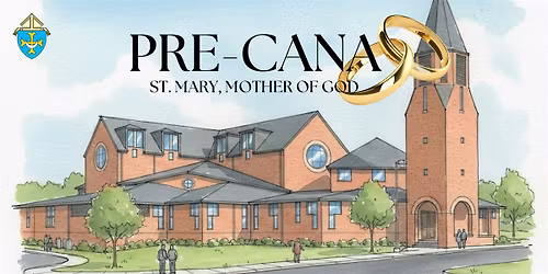 Parish Pre-Cana: St. Mary, Mother of God, Middletown - 10\/16 & 10\/17\/2026
