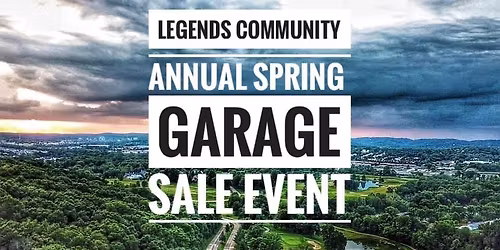 \ud83c\udf37\ud83c\udf3cLegends Community Spring Garage Sale Event 2026\ud83c\udf3c\ud83c\udf37