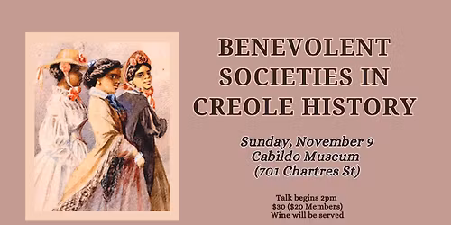 Benevolent Societies in Creole History Talk
