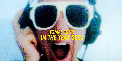 Tomas Tulpe \/\/ HANNOVER Kulturpalast