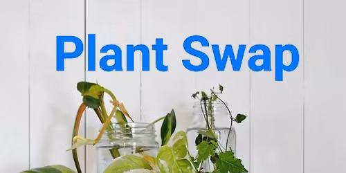 Plant Swap 