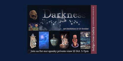 Darkness Art Exhibition