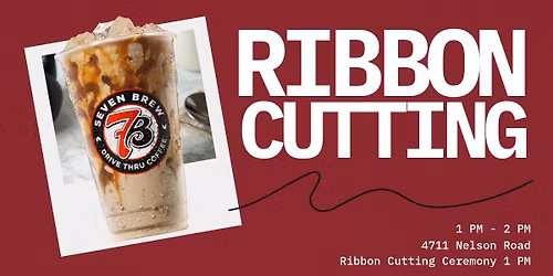 Ribbon Cutting: 7Brew Coffee