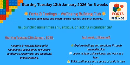 Forts and Feelings Wellbeing building Club.