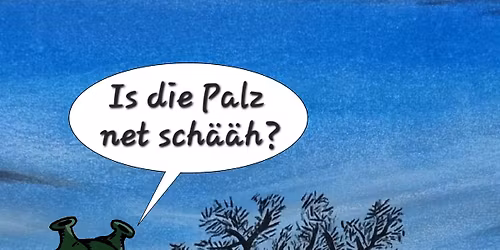 De uuglaablische Olwer, de erschde p\u00e4lzer Subberheld