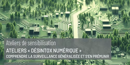 Comprendre la surveillance g\u00e9n\u00e9ralis\u00e9e et s\u2019en pr\u00e9munir