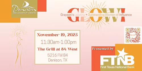 GLOWI - Grayson's Leading Outstanding Women of Influence presented by First Texas National Bank