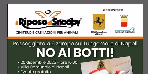 PASSEGGIATA A 6 ZAMPE SUL LUNGOMARE DI NAPOLI "NO AI BOTTI"